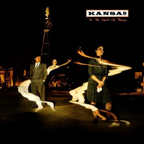 Kansas - In the Spirit of Things (1988) (LOSSLESS)
