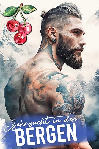 Olivia T. Turner - Sehnsucht in den Bergen