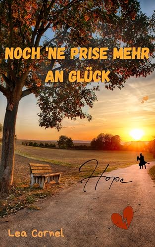 Cover: Lea Cornel - Noch ne Prise mehr an Gl&uuml;ck (Gl&uuml;cks-Prise 2)