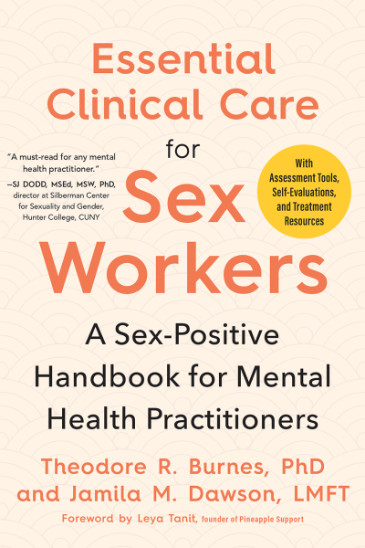 Essential Clinical Care for Sex Workers: A Sex-Positive Handbook for Mental Health... 9b5044eb562346c1a610cdc1b777c55d