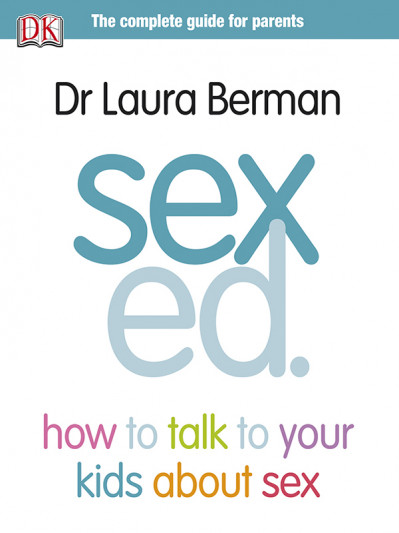 How To Talk To Your Kids About Sex: Your Step by Step Guide to Talking to Your Kid... 974536458548160d26e61ca648112e79