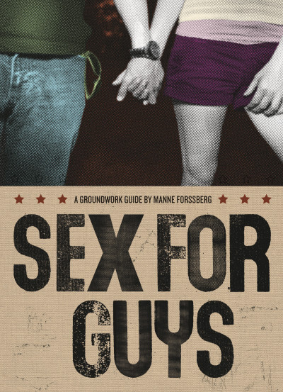 Sex for Guys - Manne Forssberg 0ae216f93dee8c3ebf10d71f83ca1596