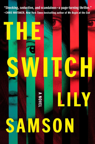 The Switch: A Novel - Lily Samson