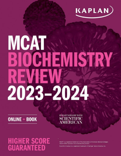 MCAT Biochemistry Review 2024-2025: Online   Book - Kaplan Test Prep 1ae9c789a399be3baf9777f1550138b9