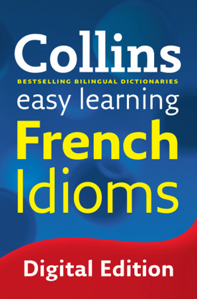 Easy Learning French Conversation: Trusted support for learning - Collins Dictiona... 52bb99187bdb819c7c983cbfa347ddc1