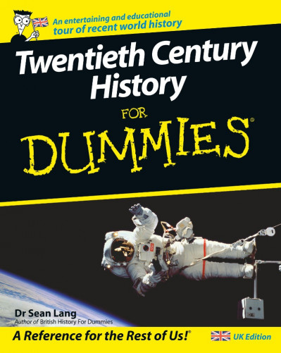 Twentieth Century History For Dummies - Seán Lang