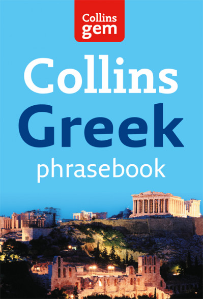 Collins Greek Phrasebook and Dictionary Gem Edition - Collins Dictionaries E797fdf804cbcbeb45c68828078808c2