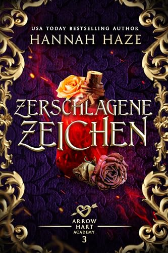 Hannah Haze - Zerschlagene Zeichen