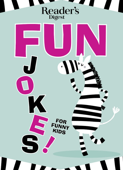 Reader's Digest Fun Jokes for Funny Kids vol 3 - Reader's Digest (Editor)