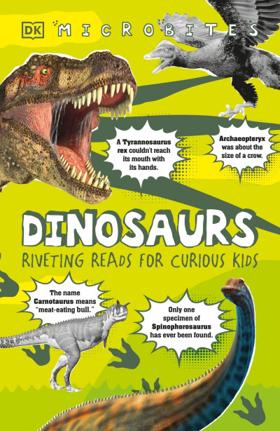 Microbites: Dinosaurs: Riveting Reads for Curious Kids - DK E88491b753c8c5b57b767a35eb69baef