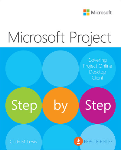 Microsoft Project Step by Step - Cindy Lewis