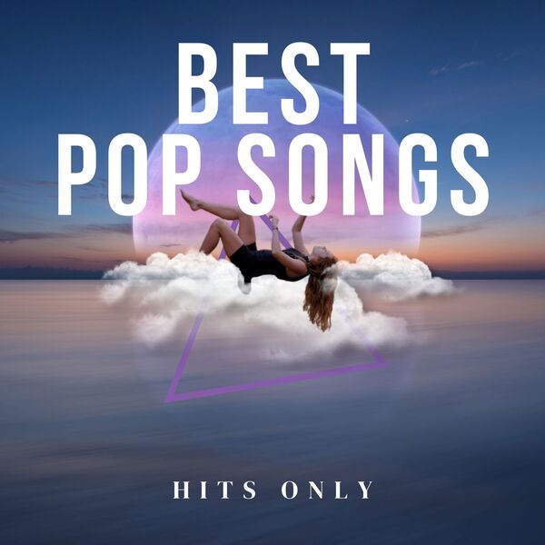 VA - Best Pop Songs - Hits Only 2024
