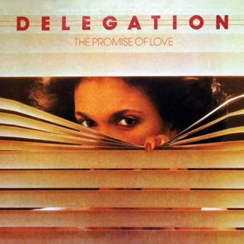 Delegation - The Promise Of Love (Expanded Edition) (1977/2017) Lossless