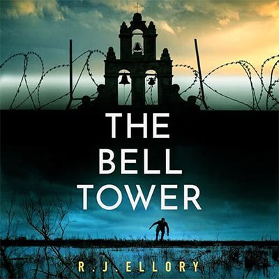 The Bell Tower by R.J. Ellory (Audiobook)