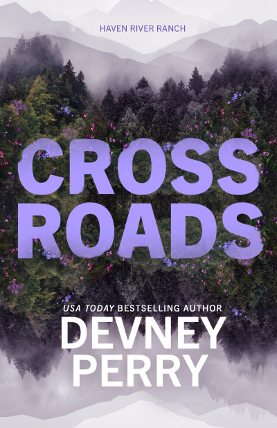 Crossroads - Devney Perry 6623faaccf52e323e76842321243e6b7