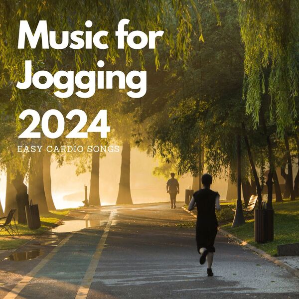 VA - Music for Jogging 2024 - Easy Cardio Songs 2024