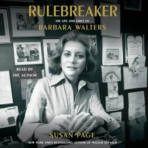 The Rulebreaker The Life and Times of Barbara Walters [Audiobook]