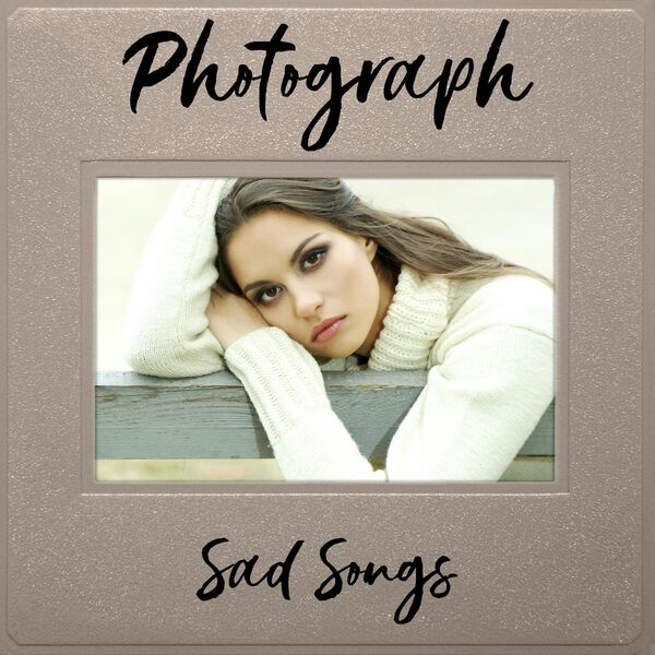 VA - Photograph - Sad Songs 2024