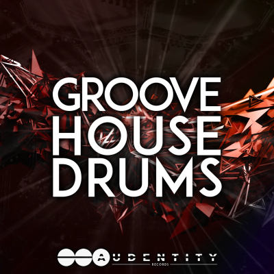 Audentity Records - Groove House Drums (WAV)
