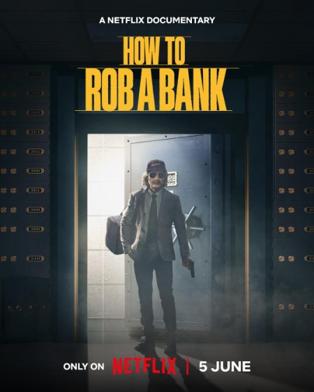 How to Rob a Bank (2024) 1080p WEB H264-ImTakingNotes