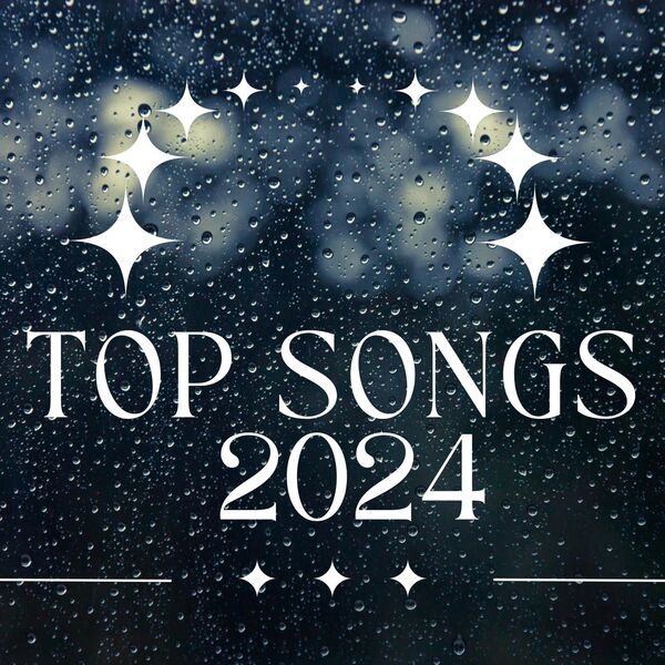 VA - Top Songs 2024 2024