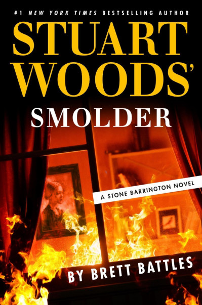 Stuart Woods' Smolder - Brett Battles 2fe5d962384a349f164ea5e0a4e40bd4