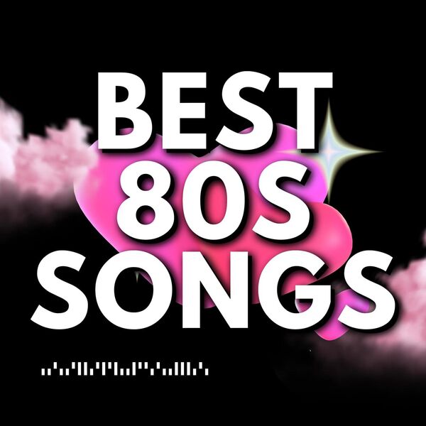 VA - best 80s songs 2024