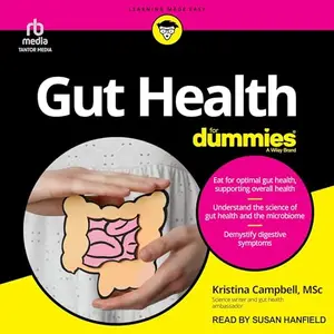 Gut Health For Dummies [Audiobook]