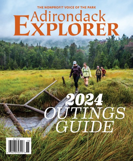 Adirondack Explorer - Outings Guide 2024 0b56ea318daba125981d35e41699d674