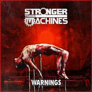 Stronger Than Machines - Warnings [EP] (2024)