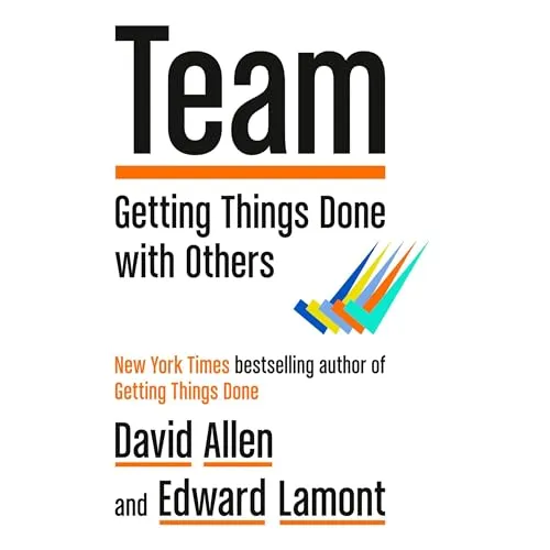 Team Getting Things Done with Others [Audiobook]