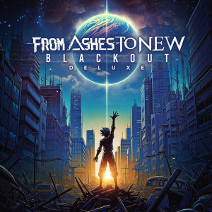 From Ashes to New - Blackout [Deluxe] (2023)