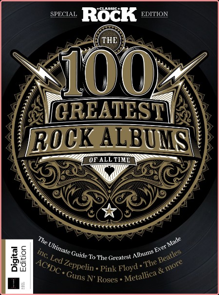 100 Greatest Classic Rock Albums - 100 Greatest Classic Rock Albums 2024