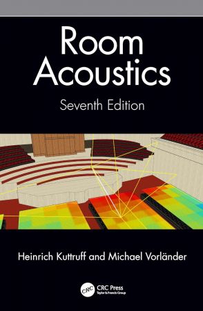 Room Acoustics, 7th Edition