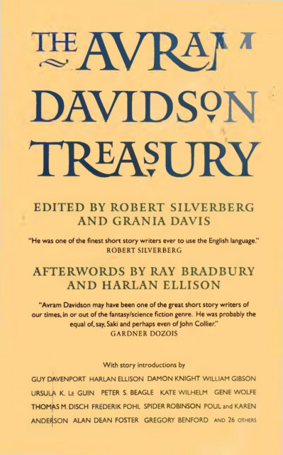 The Avram Davidson Treasury: A Tribute Collection - Or All the Seas with Oysters P... B836b2ff8b4f61bf9ead25cdca3fb963