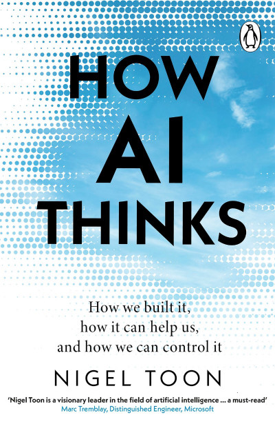 How AI Thinks: How we built it, how it can help us, and how we can control it - Ni... B34ea75ef5b5ada1a3062780f3df8895