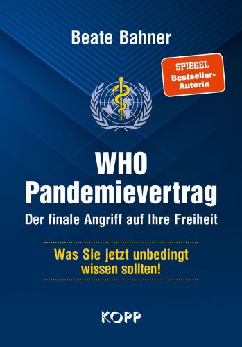 Beate Bahner – WHO Pandemievertrag