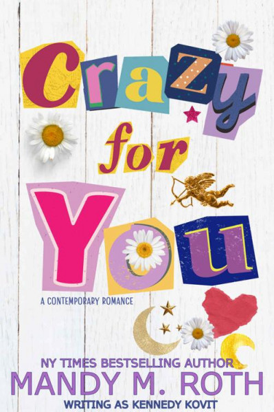 Crazy for You - Kennedy Kovit