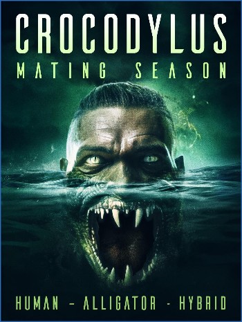 Crocodylus Mating Season 2023 1080p WEBRip x264 AAC5 1-LAMA