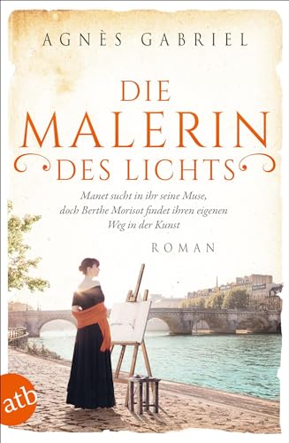 Cover: Agn&egrave;s Gabriel - Die Malerin des Lichts