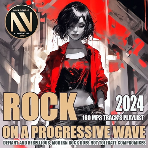 Various Artists - Rock On A Progressive Wave (2024) [MP3]