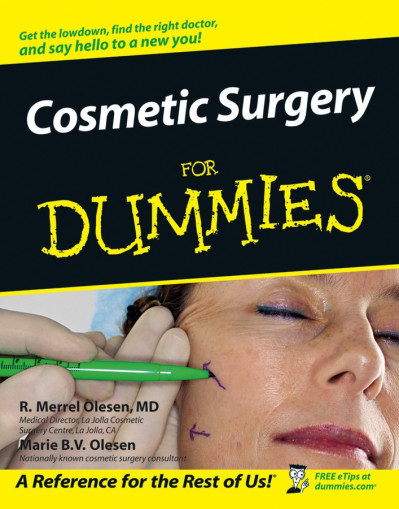 Cosmetic Surgery For Dummies - R. Merrel Olesen 3d3e1bff2c46eea78c7e83f4296b0f0a