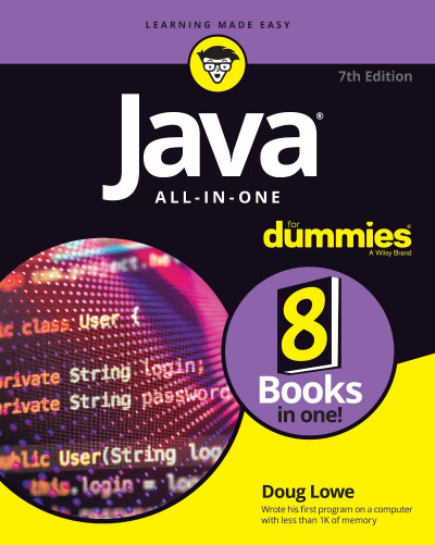 Java All-in-One For Dummies - Doug Lowe E5c84e420b4dee25f4e22038aea84215