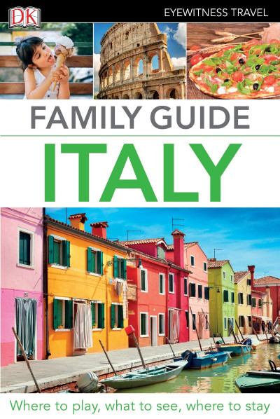 Family Guide Italy - DK Eyewitness 5db779363d327e08f80d243631085336