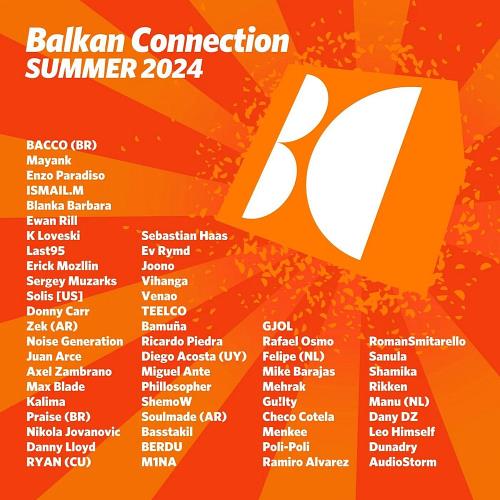 VA - Balkan Connection Summer 2024 (2024) (MP3)