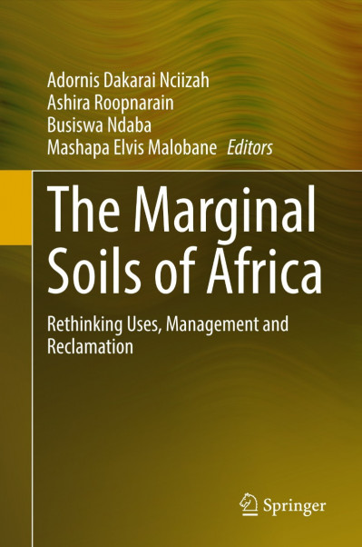 The Marginal Soils of Africa: Rethinking Uses, Management and Reclamation - Adorni... 8c98dbdf4eee077c5e7c601f7488fb92