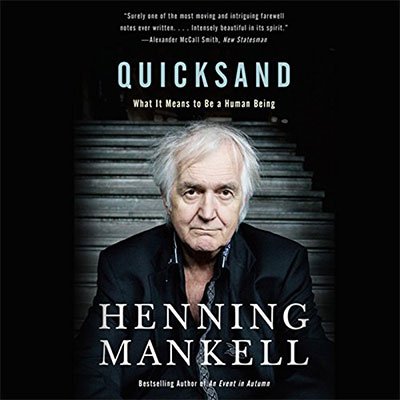 Quicksand: What It Means to Be a Human Being (Audiobook)