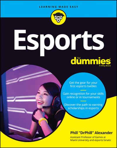 Esports For Dummies - Phill Alexander 69460db619354708e4caed0907ba29dd