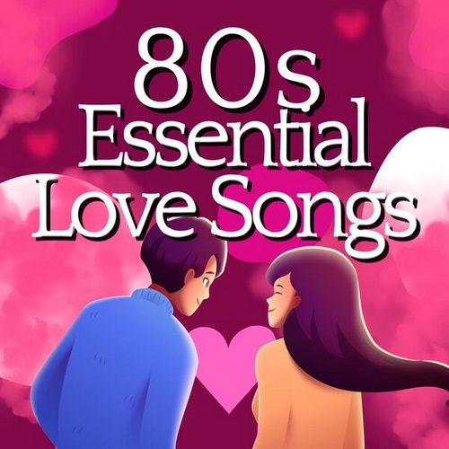 80s Essential Love Songs (2024)