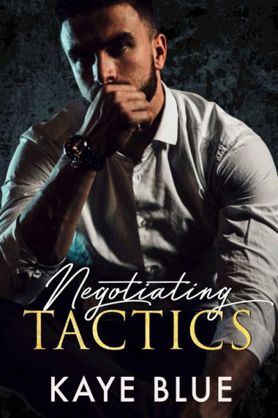 Negotiating Tactics - Kaye Blue